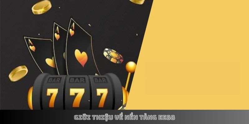 Lý do nên giới thiệu EE88