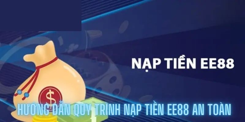 Nạp tiền EE88 bằng ví điện tử linh hoạt